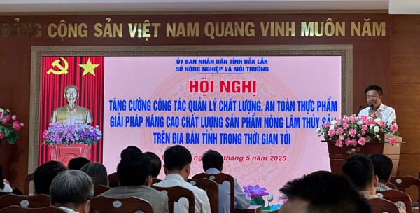 Đắk Lắk: Tăng cường công tác quản lý chất lượng an toàn thực phẩm